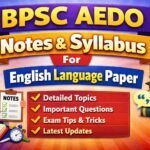 BPSC AEDO Notes And Syllabus For English Language Paper