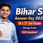 Bihar SI Answer Key 2026 PDF Download Bihar Police Daroga Answer Key (18 & 21 January Exam)