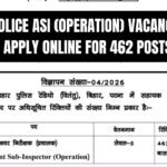 BPSSC Bihar Police ASI (Operation) Vacancy 2026 – Apply Online for 462 Posts