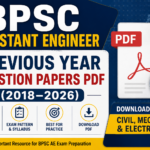 BPSC Assistant Engineer Previous Year Question Papers PDF (2018–2026); Download PDF for Civil, Mechanical & Electrical