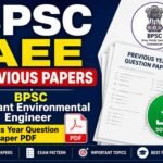 BPSC AEE Previous Papers; BPSC Assistant Environmental Engineer Previous Year Question Paper PDF 2025