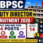 BPSC Deputy Director Recruitment 2026 – Apply Online for 14 Posts