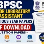 BPSC Junior Laboratory Assistant Previous Year Papers PDF Download – Question Papers