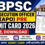 BPSC Prosecution Officer (APO) Pre Admit Card 2026 – Download Hall Ticket & Exam Date