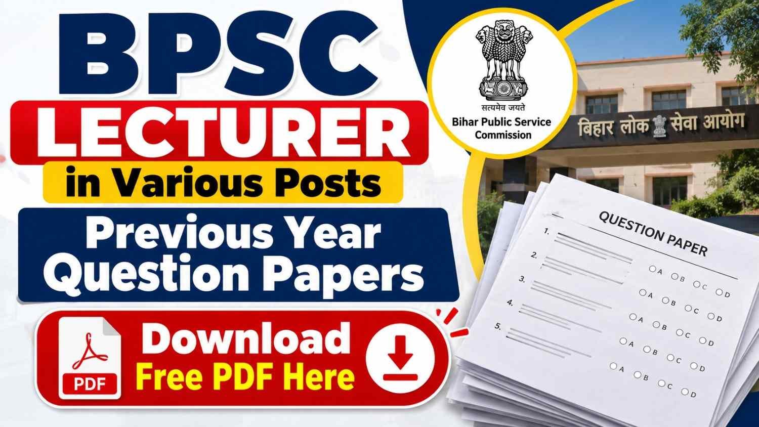 BPSC Lecturer in Various Posts Previous Year Question Papers, Download Free PDF Here