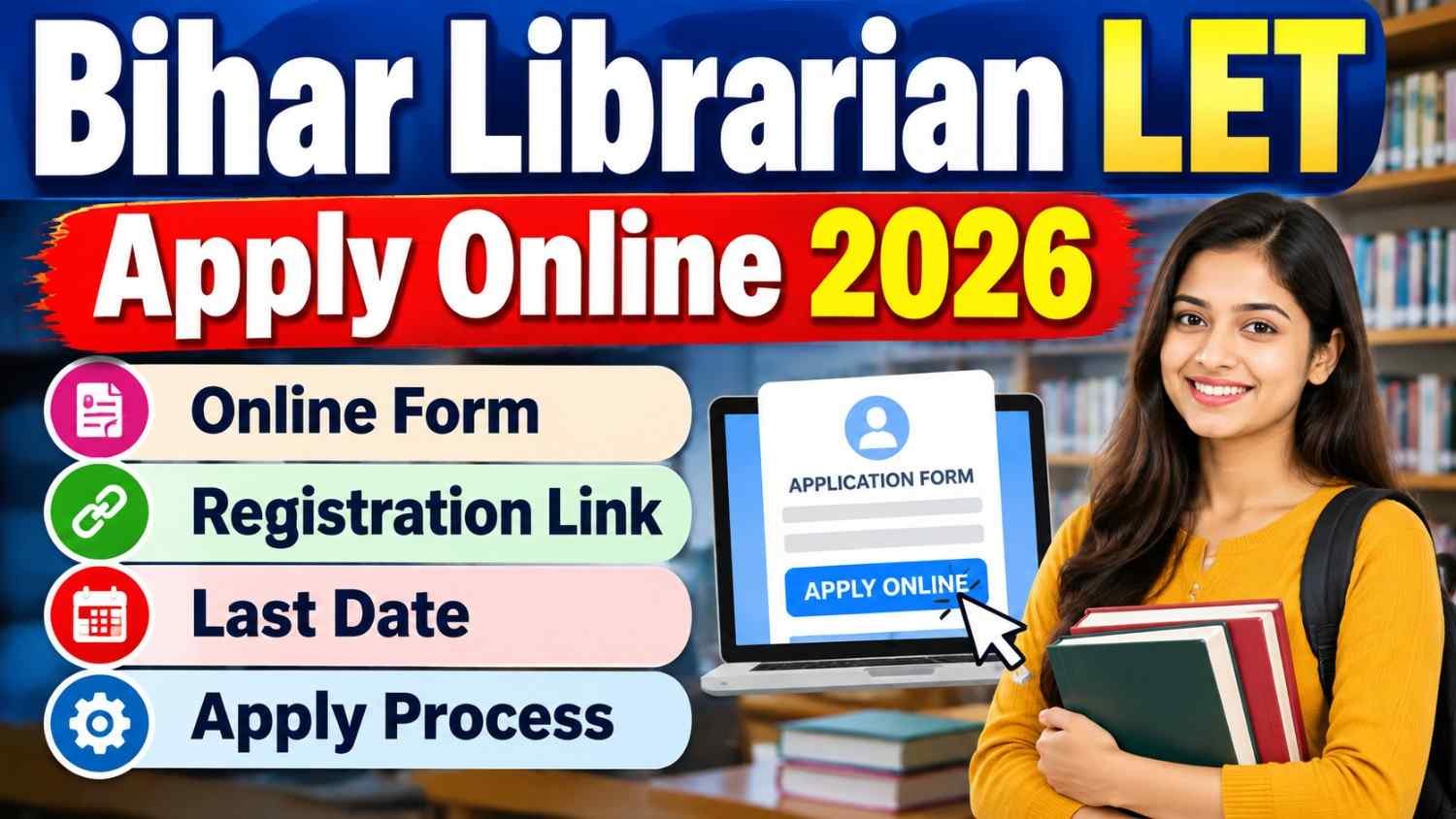 Bihar Librarian LET Apply Online 2026 – Online Form, Registration Link, Last Date & Apply Process