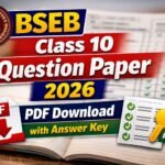 BSEB Class 10 Question Paper 2026 PDF Download with Answer Key