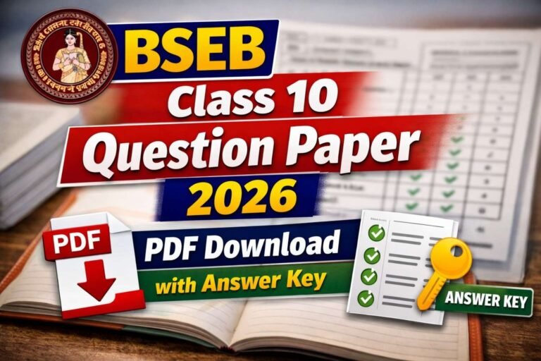 BSEB Class 10 Question Paper 2026: PDF Download with Answer Key