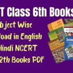NCERT Class 6th Books PDF: Subject Wise Download PDF in English and Hindi Medium