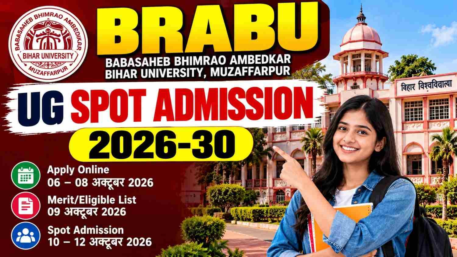 BRABU UG Spot Admission 2026-30 Online Form, Last Date, Merit List & Admission Dates